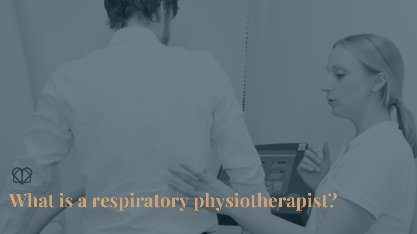 what is a respiratory physiotherapist